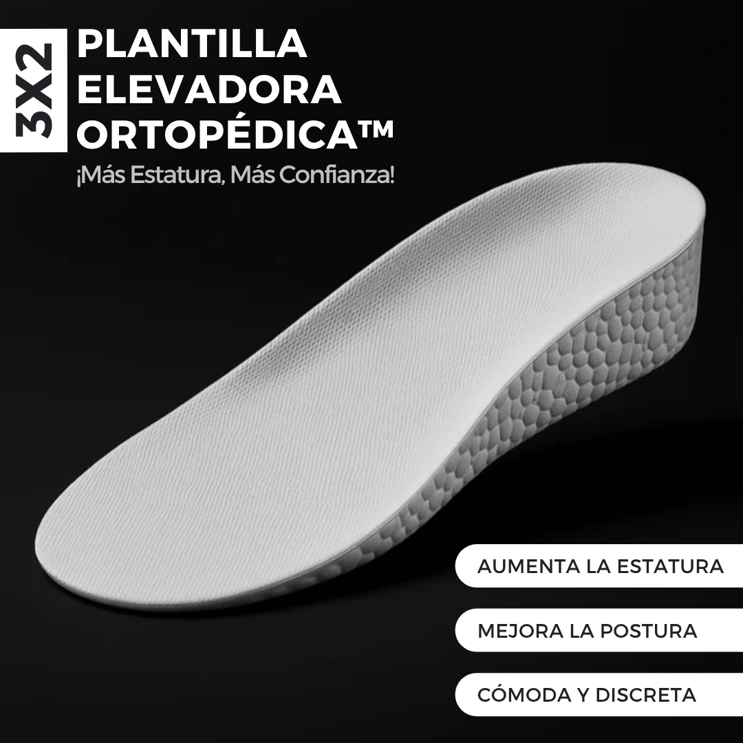 ¡MÁS ALTO, MÁS SEGURO! Plantilla Elevadora Ortopédica™