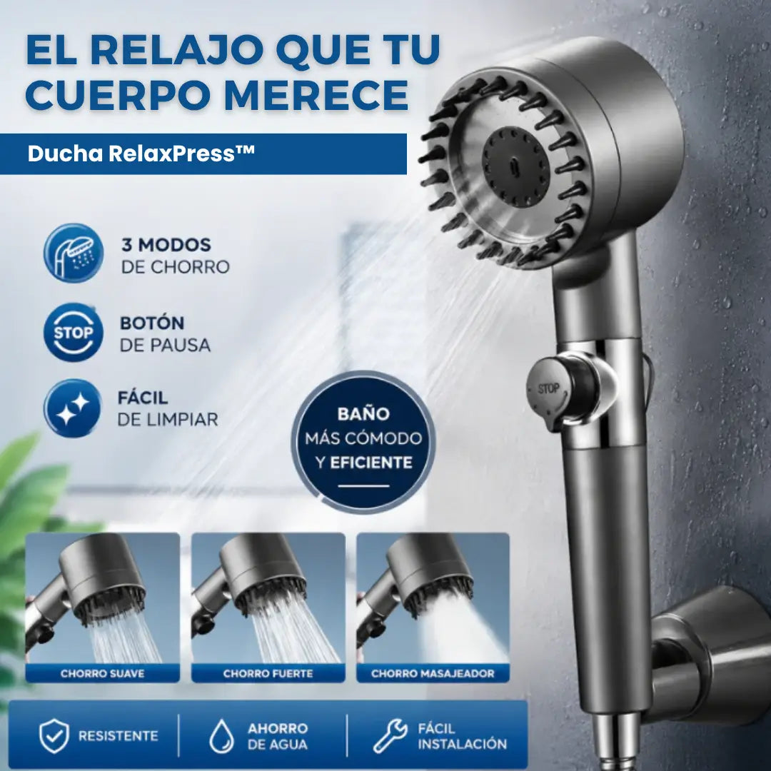 Ducha RelaxPress™ · Masaje Full Presión · El Relajo que tu cuerpo merece