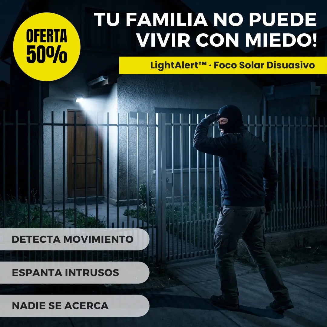 LightAlert™ · Foco Solar Disuasivo · Tu familia no puede vivir con miedo!